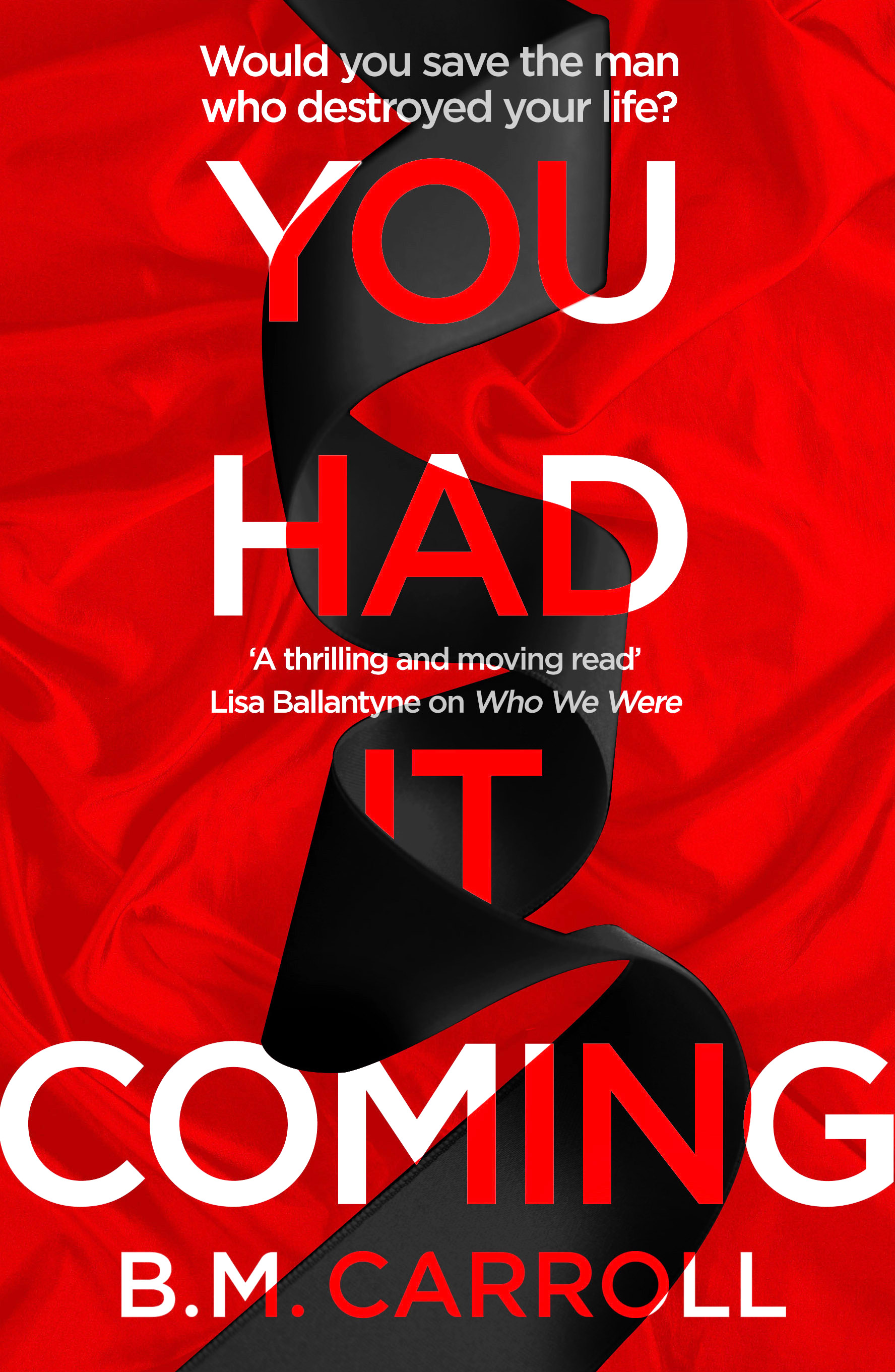 You Had It Coming (May 2021)